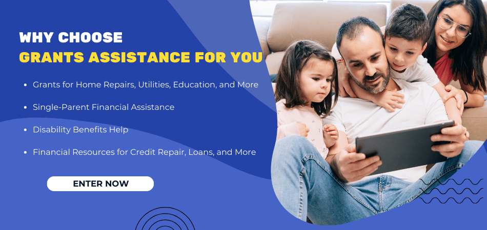Why Choose Grants Assistance For You Programs