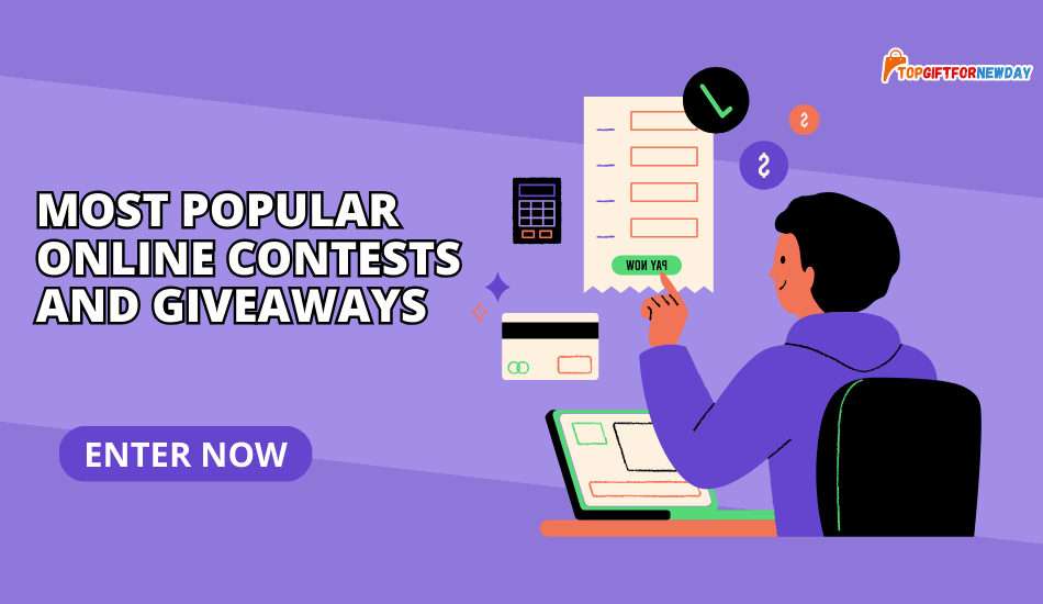 Most Popular Online Contests and Giveaways
