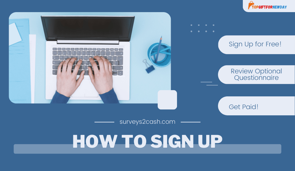 How to Sign Up for Survey2Cash