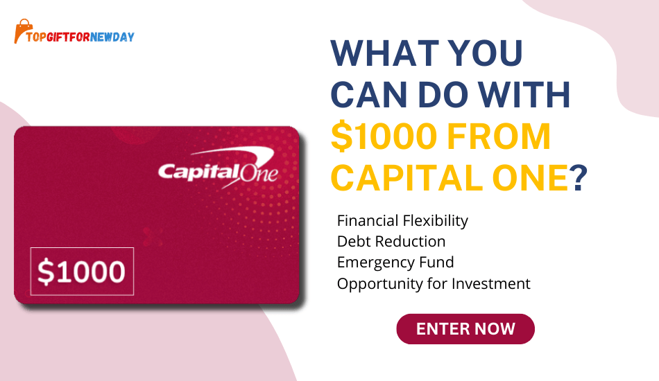 Winning the $1000 Cash from Capital One