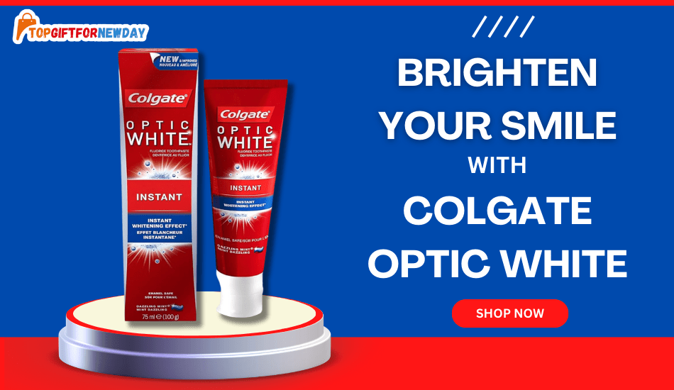 Explore Colgate Optic White with Daily Break Before Buying
