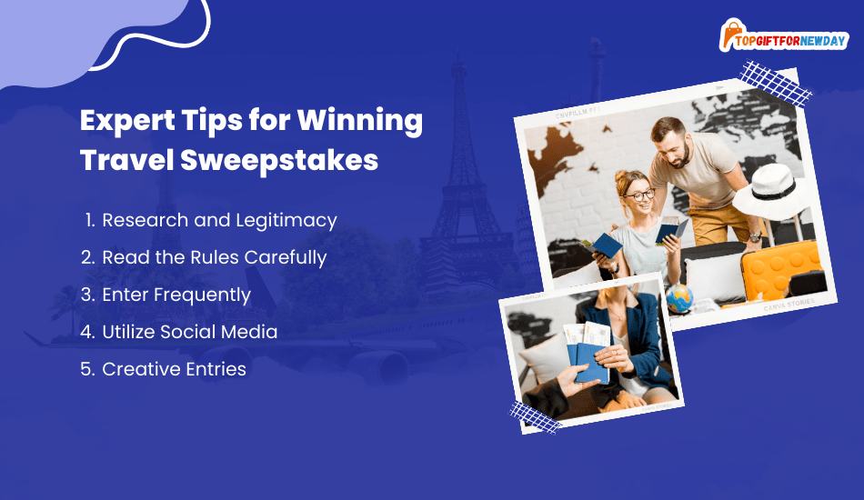 Expert Tips for Winning Travel Sweepstakes