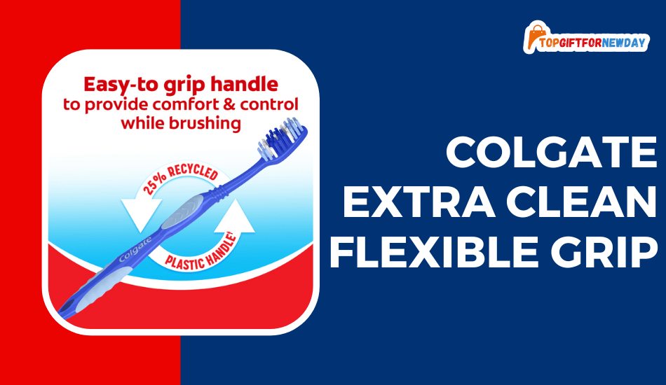 Colgate Extra Clean Flexible Grip