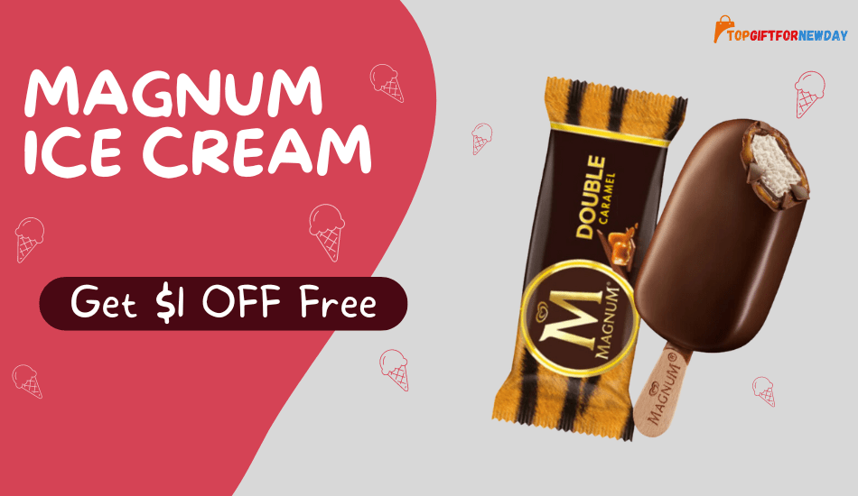 How to Get $1 Off with Magnum Ice Cream