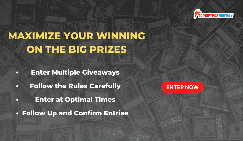 Maximize Your Winning on The Big Prizes