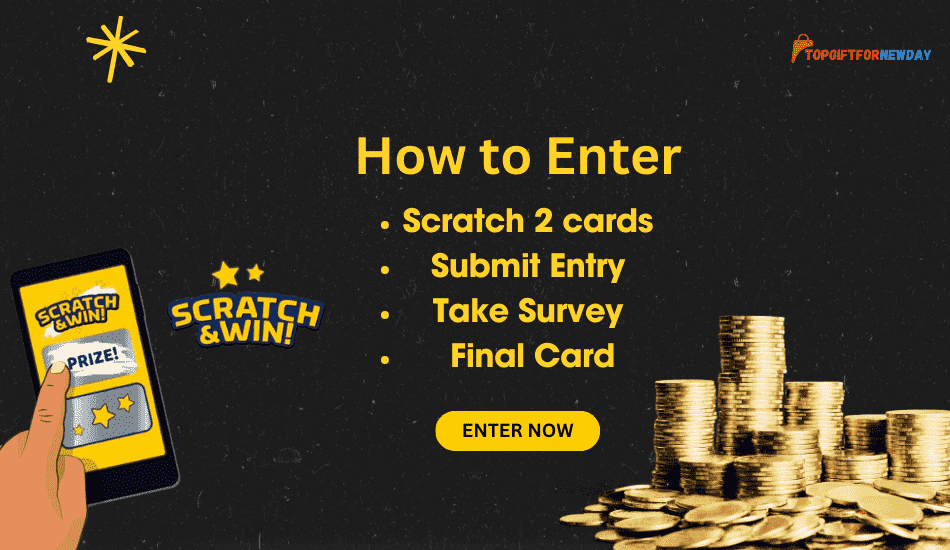 How to Scratch to Win $25000 