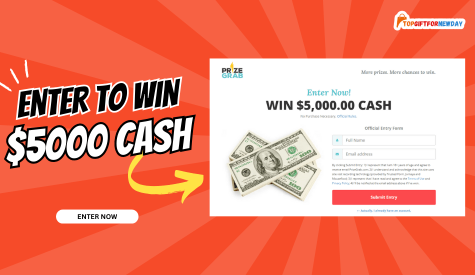 How to Enter PrizeGrab $5000 Cash