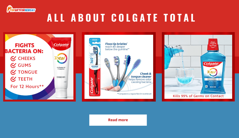 All About Colgate Total