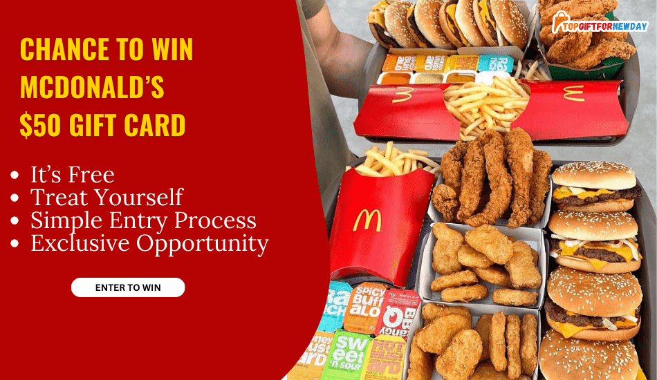 Why Enter the McDonald’s Sweepstakes?