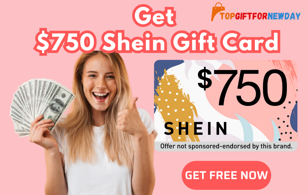 $750 Shein Gift Card with Rewards Giant USA