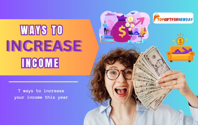 7 Effective Ways To Increase Your Income