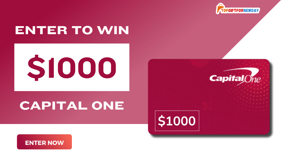 Get Big Gift $1000 from Capital One via PrizeStash