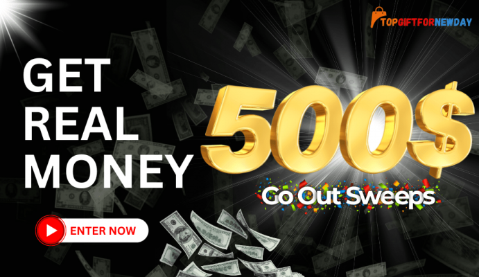 Enter to Win GoOutSweeps 500$ Cash Prize