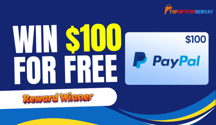 Win $100 PayPal for Free on Reward Winner