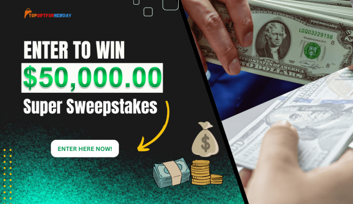 Ready to Win Big? $50000 Super Sweepstakes Prize