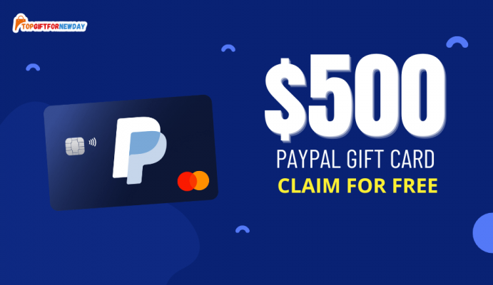 Get a $500 PayPal Gift Card Absolutely Free